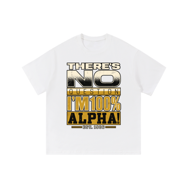No Question Alpha Tee