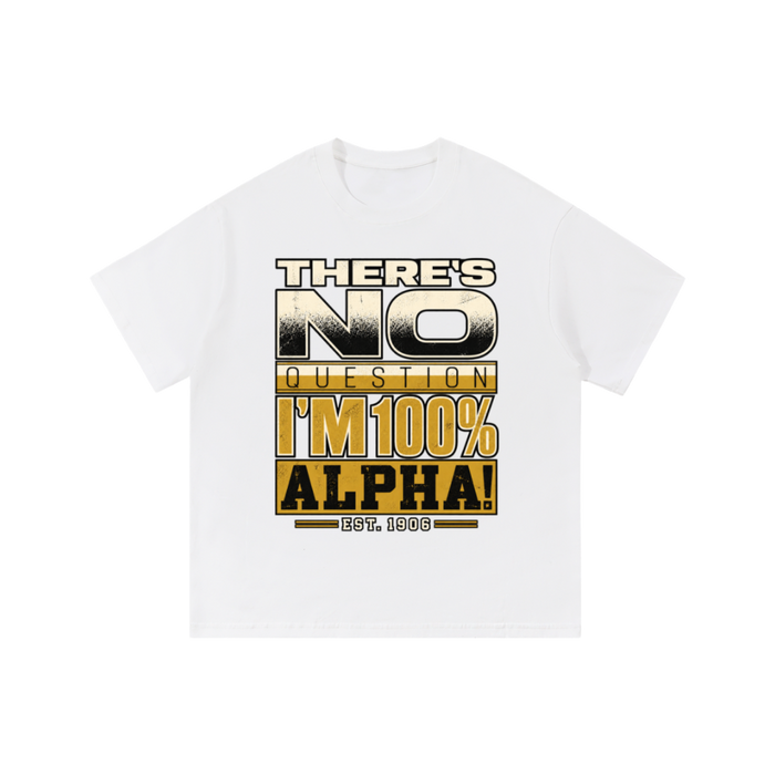 No Question Alpha Tee